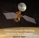 Image for NASA&#39;s Currently Operating Individual Space Missions