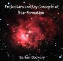 Image for Protostars and Key Concepts of Star Formation