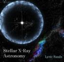 Image for Stellar X-Ray Astronomy