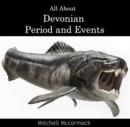 Image for All About Devonian Period and Events