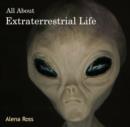 Image for All About Extraterrestrial Life