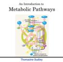 Image for Introduction to Metabolic Pathways, An