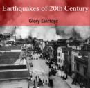 Image for Earthquakes of 20th Century