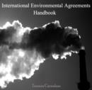 Image for International Environmental Agreements Handbook