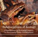 Image for Subdisciplines of Ecology (Classification by Ecological Aspects or Phenomena Under Investigation)
