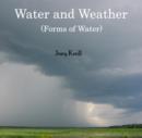 Image for Water and Weather (Forms of Water)