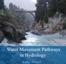 Image for Water Movement Pathways in Hydrology