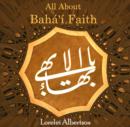 Image for All About Baha&#39;i Faith