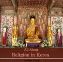 Image for All About Religion in Korea