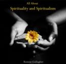 Image for All About Spirituality and Spiritualism