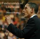 Image for Fundamentals of Liberalism