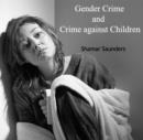 Image for Gender Crime and Crime against Children