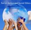 Image for Social Justice and Social Ethics