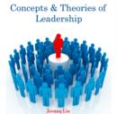 Image for Concepts &amp; Theories of Leadership