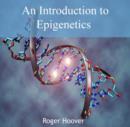 Image for Introduction to Epigenetics, An