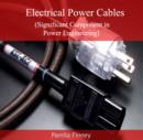 Image for Electrical Power Cables (Significant Component in Power Engineering)