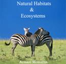 Image for Natural Habitats &amp; Ecosystems