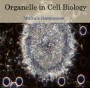 Image for Organelle in Cell Biology