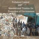 Image for Pollution Control and International Treaties for Protection of Environment