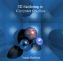 Image for 3D Rendering in Computer Graphics