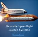 Image for Reusable Spaceflight Launch Systems