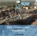 Image for Ship Construction Handbook