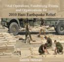 Image for Aid Operations, Fundraising Events and Organizations for 2010 Haiti Earthquake Relief