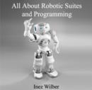 Image for All About Robotic Suites and Programming
