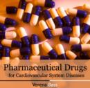 Image for Pharmaceutical Drugs for Cardiovascular System Diseases