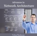 Image for Advances in Network Architecture