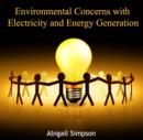 Image for Environmental Concerns with Electricity and Energy Generation