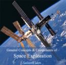 Image for General Concepts &amp; Components of Space Exploration