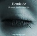 Image for Homicide (All aspects of ending human life)