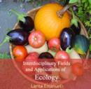Image for Interdisciplinary Fields and Applications of Ecology