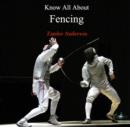 Image for Know All About Fencing
