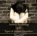 Image for Anxiety Psychology and Types of Anxiety Disorders