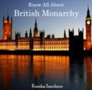 Image for Know All About British Monarchy