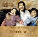 Image for Know All About Portrait Art