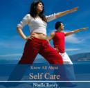 Image for Know All About Self Care