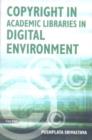 Image for Copyright in Academic Libraries in Digital Environment