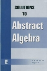 Image for Solutions to Abstract Algebra