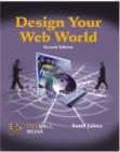 Image for Design Your Web World