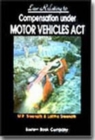 Image for Law Relating to Compensation Under the Motor Vehicles Act