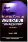 Image for Supreme Court on Arbitration: 2001 Edition with Supplement 2003