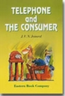 Image for Telephone and the Consumer