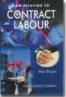 Image for Law Relating to Contract Labour: with Case- Law Supplement