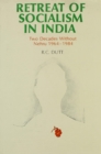 Image for Retreat of Socialism in India : Two Decades without Nehru, 1964-84