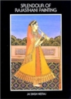 Image for Splendour of Rajasthani Painting