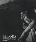 Image for Ellora : Concept and Style