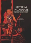 Image for Rhythm Incarnate : Tribute to Shanti Bardhan